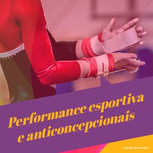 Performance esportiva e anticoncepcionais